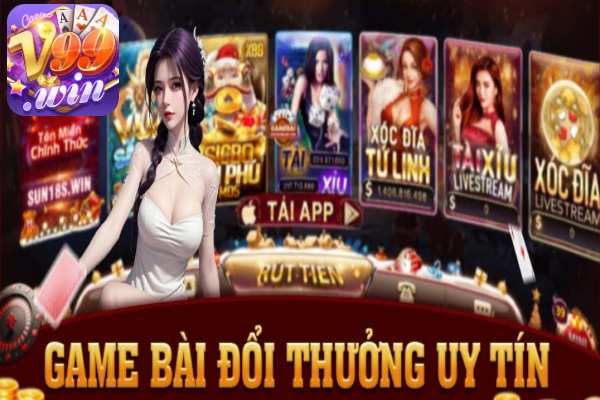 V99 Game Đổi Thưởng Nào Uy Tín- 5 Tiêu Chí Cần Nắm